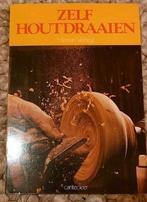 Zelf Houtdraaien - Herman Verheul, Ophalen of Verzenden, Gelezen, Houtbewerking, Herman Verheul