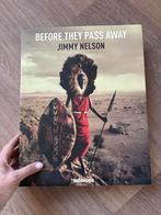 Before They Pass Away - Jimmy Nelson, Jimmy Nelson, Ophalen, Gelezen, Fotografen