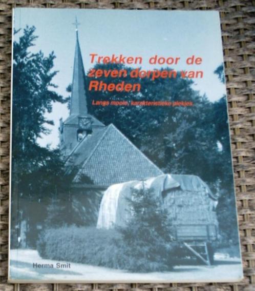 Trekken door de zeven dorpen van Rheden. Smit. 9071097129.  , Boeken, Geschiedenis | Stad en Regio, Zo goed als nieuw, 20e eeuw of later