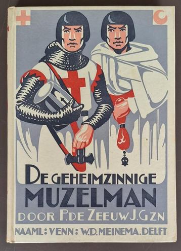 De geheimzinnige muzelman - P. de Zeeuw J.Gzn beschikbaar voor biedingen