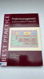 Project Management op basis van PRINCE2 Bert Hedeman, Boeken, Ophalen of Verzenden, Zo goed als nieuw, Natuurwetenschap, Bert Hedeman; Gabor Vis van Heemst; Hans Fredriksz