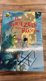 Reggie Naus - De griezels van Bakstein, Ophalen of Verzenden, Zo goed als nieuw, Reggie Naus