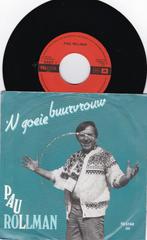 paul rollman - 'n goeie buurvrouw, Ophalen of Verzenden, Gebruikt, Overige formaten, Levenslied of Smartlap