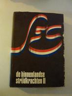 De binnenlandse strijdkrachten II, Boeken, Ophalen of Verzenden, Zo goed als nieuw