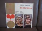 De Selvera's – Mieke En Zus, Ophalen of Verzenden, Zo goed als nieuw, 12 inch, Pop
