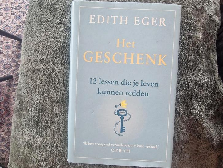 Edith Eger - Het geschenk, Boeken, Psychologie, Zo goed als nieuw, Ophalen of Verzenden