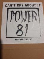 Power 81: Can't cry about it 2 track 7" single, Verzenden, Gebruikt