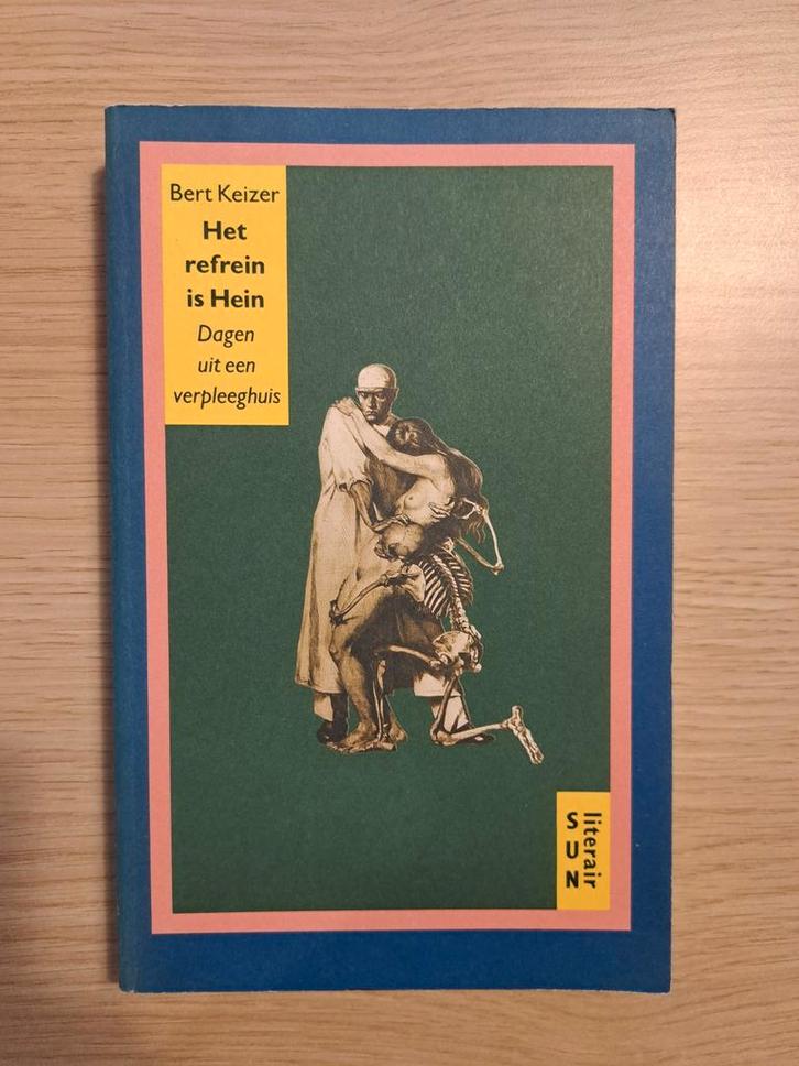 Het refrein is Hein - Bert Keizer, Boeken, Literatuur, Gelezen, Nederland, Ophalen of Verzenden