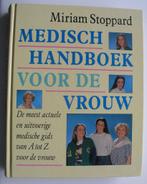 MEDISCH Handboek voor de VROUW - Miriam Stoppard, Boeken, Ophalen of Verzenden, Zo goed als nieuw, Gezondheid en Conditie