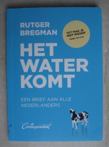 Rutger Bregman - Het water komt beschikbaar voor biedingen