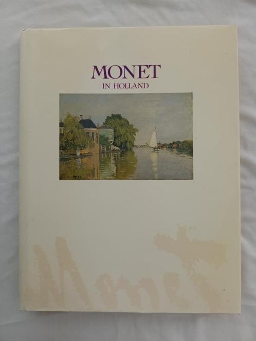 Monet in Holland, boek over kunst, Boeken, Kunst en Cultuur | Beeldend, Zo goed als nieuw, Schilder- en Tekenkunst, Ophalen of Verzenden