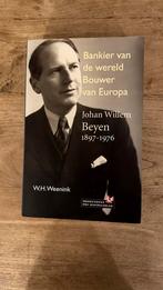 W. H. Weenink - Bankier van de wereld - Johan Willem Beyen, Ophalen of Verzenden, Gelezen, Politiek