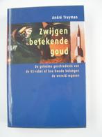 Zwijgen betekende goud : André Truyman, André Truyman, Overige onderwerpen, Ophalen, Tweede Wereldoorlog