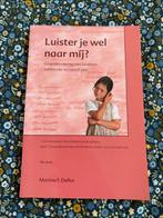 Luister je wel naar mij? Delfos, Ophalen of Verzenden, Gelezen, Opvoeding tot 6 jaar