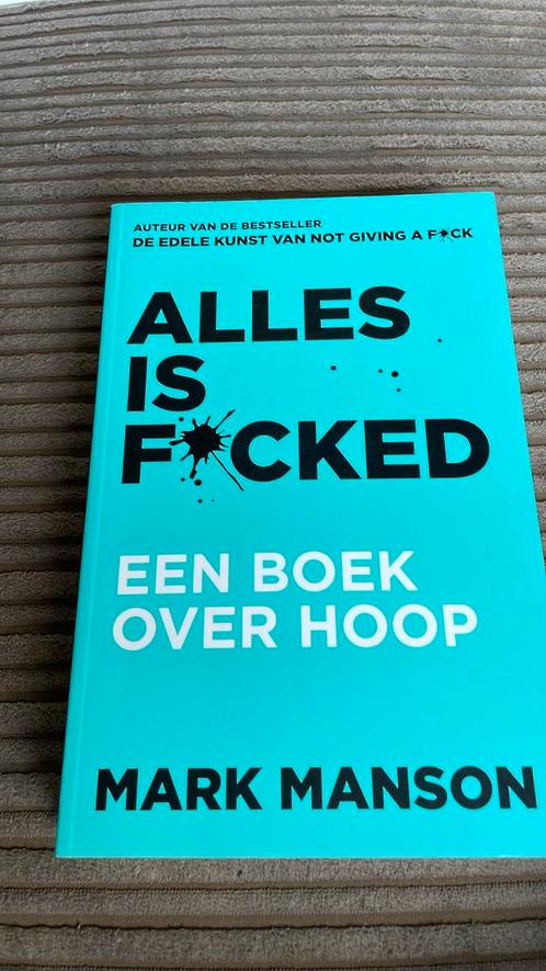 Mark Manson - Alles is f*cked, Boeken, Psychologie, Nieuw, Persoonlijkheidsleer, Ophalen of Verzenden
