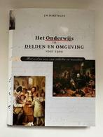 Het Onderwijs in DELDEN EN OMGEVING voor 1900, Boeken, Geschiedenis | Stad en Regio, 19e eeuw, J.W. Hakstegen, Ophalen of Verzenden