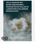 Veilig werken met micro-organismen, Ophalen of Verzenden, Gelezen, Natuurwetenschap