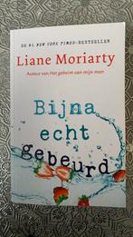 Liane Moriarty - Bijna echt gebeurd, Ophalen of Verzenden, Zo goed als nieuw, Nederland, Liane Moriarty