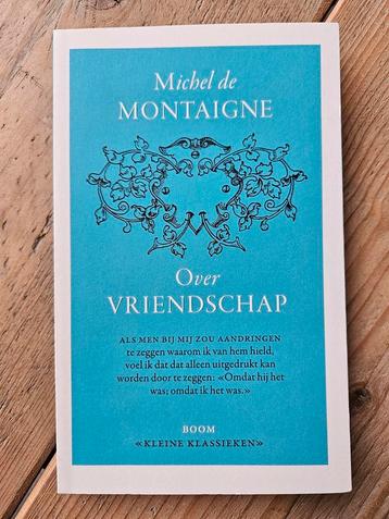 Michiel de Montaigne - Over vriendschap