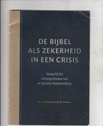 De Bijbel als zekerheid in een crisis.Esays bij 10 jaar HSV, Boeken, Ophalen of Verzenden, Gelezen
