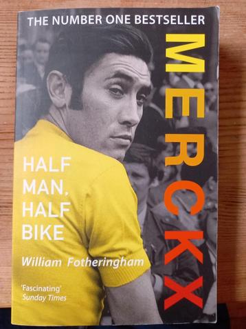 Eddy Merckx: Half Man, Half Bike - William Fotherington beschikbaar voor biedingen