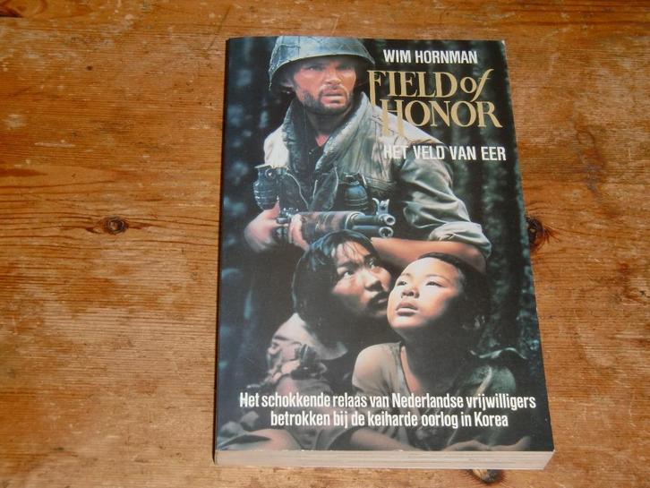 Wim Hornman : Het veld van eer (Nederland Koreaoorlog), Boeken, Oorlog en Militair, Zo goed als nieuw, Landmacht, 1945 tot heden