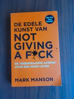 Mark Manson - De edele kunst van not giving a fuck, Boeken, Ophalen of Verzenden, Zo goed als nieuw, Mark Manson