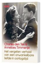 Charles den Tex & Anneloes Timmerije - Het vergeten verhaal, Ophalen of Verzenden, Zo goed als nieuw, Charles den Tex & Anneloes Timmerije