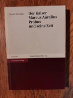 Der kaiser Marcus Aurelius Probus und seine zeit, Gelezen, 14e eeuw of eerder, Europa, Ophalen of Verzenden
