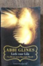 liefs voor lila Abbi Glines 9789045217758, Boeken, Romans, Ophalen of Verzenden, Zo goed als nieuw, Nederland