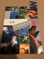 VCA Compact (revisie 3) - B-VCA, VOL-VCA, VIL-VCU, Boeken, Ophalen of Verzenden, Zo goed als nieuw, Overige onderwerpen