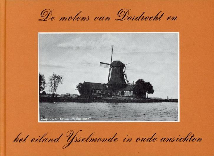 molens Dordrecht en het eiland IJsselmonde in oude ansichten, Verzamelen, Ansichtkaarten | Nederland, Zuid-Holland, 1980 tot heden