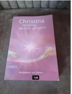 Christina Bernadette van Dreien, Ophalen of Verzenden, Gelezen, Spiritualiteit algemeen, Overige typen