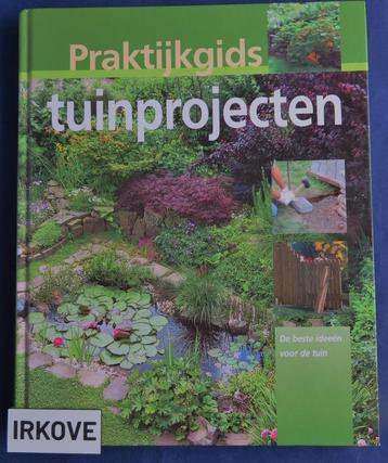 PRAKTIJKGIDS TUINPROJECTEN * Nieuw * beschikbaar voor biedingen