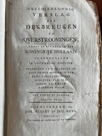 GESCHIEDKUNDIG VERSLAG DER DIJKBREUKEN &OVERSTROOMINGEN 1809 beschikbaar voor biedingen