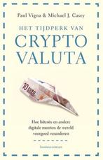 Paul Vigna - Het tijdperk van Crypto Valuta, Ophalen of Verzenden, Zo goed als nieuw