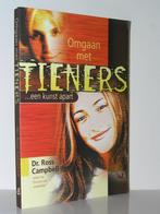 Dr. Ross Campbell - Omgaan met tieners, een kunst apart, Ophalen of Verzenden, Zo goed als nieuw, Christendom | Protestants
