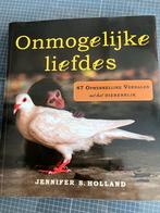 Onmogelijke liefdes - Dierenverhalen, Ophalen of Verzenden, Zo goed als nieuw, Natuur algemeen