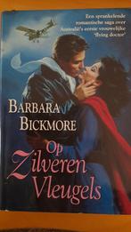 Barbara Bickmore - Op zilveren vleugels, Boeken, Gelezen, Bickmore, Ophalen of Verzenden