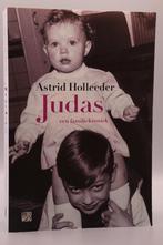 Astrid Holleeder | Judas | ISBN 9789048825028, Ophalen of Verzenden, Zo goed als nieuw