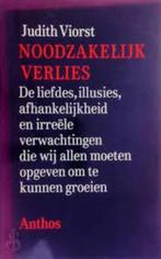Judith Viorst Noodzakelijk verlies, Boeken, Ophalen of Verzenden, Zo goed als nieuw, Overige typen