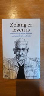 Zolang er leven is - Hendrik Groen, Boeken, Ophalen of Verzenden, Zo goed als nieuw, Hendrik Groen, Nederland