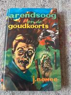 Arendsoog en de Goudkoorts - J. Nowee, Boeken, Ophalen of Verzenden, Gelezen, Fictie algemeen