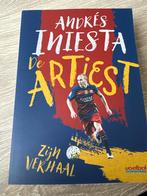 Andrés Iniesta - De Artiest: Zijn verhaal, Ophalen of Verzenden, Zo goed als nieuw, Balsport