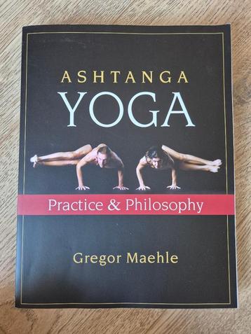 Ashtanga Yoga Practice and Philosophy Gregor Maehle  beschikbaar voor biedingen