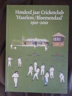 Honderd jaar Cricket Club Haarlem/ Bloemendaal, Boeken, Sportboeken, Ophalen of Verzenden, Zo goed als nieuw, Balsport