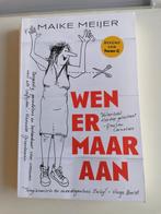 Maike Meijer - Wen er maar aan, Gelezen, Maike Meijer, Ophalen of Verzenden, Verhalen