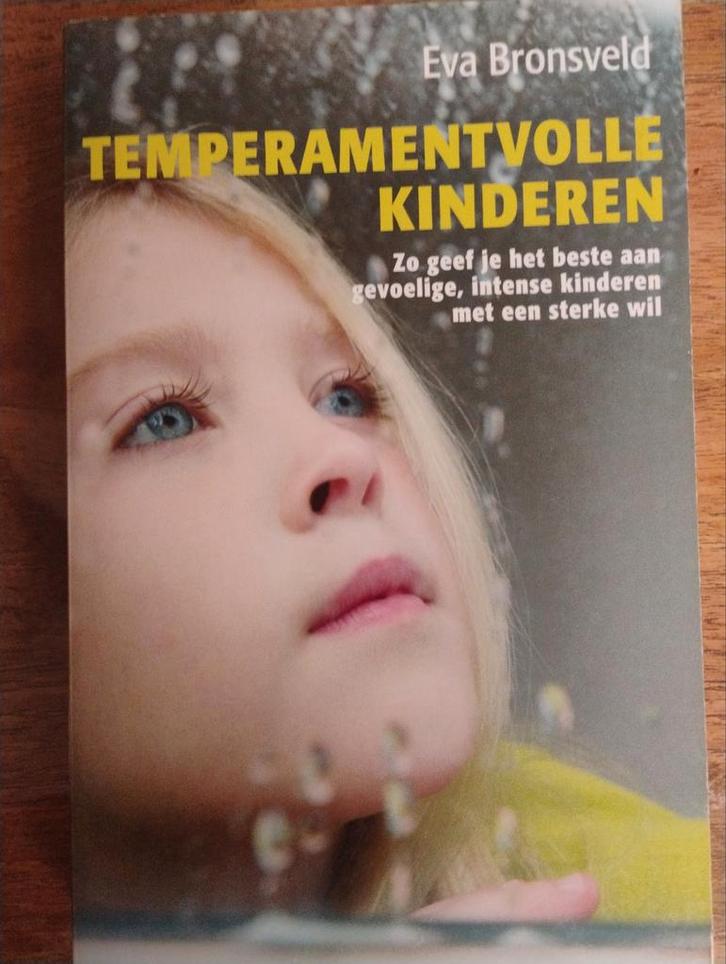 Temperamentvolle Kinderen - Eva Bronsveld, Boeken, Zwangerschap en Opvoeding, Gelezen, Opvoeding tot 6 jaar, Ophalen of Verzenden