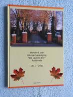 Honderd jaar Uitvaartvereniging De Laatste Eer Rottevalle, Boeken, Geschiedenis | Stad en Regio, Ophalen of Verzenden, Zo goed als nieuw