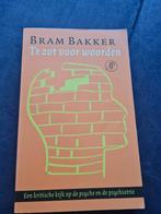 Bram Bakker - Te zot voor woorden, Nederland, Maatschappij en Samenleving, Ophalen of Verzenden, Bram Bakker